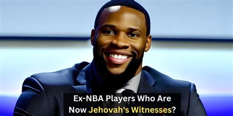 nba players who are now jehovah witnesses|NBA Players That Are Jehovah’s Witnesses